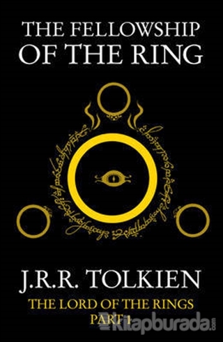The Fellowship of the Ring (The Lord of the Rings,Part 1) %15 indiriml