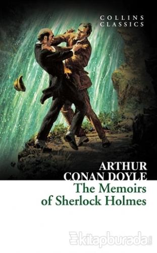 The Memoirs of Sherlock Holmes Sir Arthur Conan Doyle