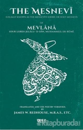The Mesnevi Mevlana Celaleddin Rumi