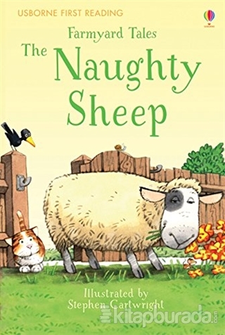 The Naughty Sheep - Farmyard Tales (Ciltli)