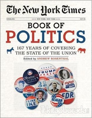 The New York Times Book of Politics (Ciltli) Andrew Rosenthal