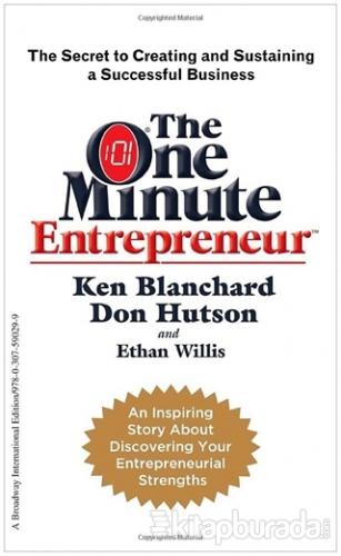 The One Minute Entrepreneur Ken Blanchard