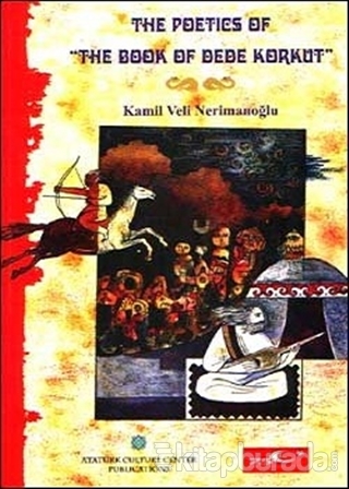 The Poetics of The Book of Dede Korkut