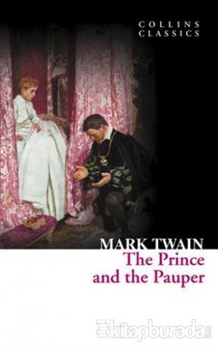 The Prince and the Pauper (Collins Classics) Mark Twain