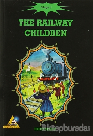 The Railway Children - Stage 3 Edith Nesbit