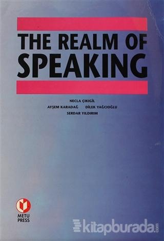 The Realm Of Speaking Necla Çıkıgil