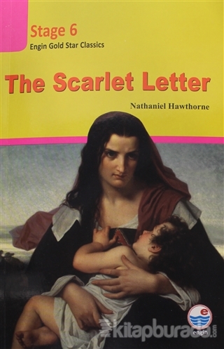 The Scarlet Letter - Stage 6 Nathaniel Hawthorne