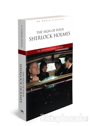 The Sign of Four Sherlock Holmes - İngilizce Roman Sir Arthur Conan Do