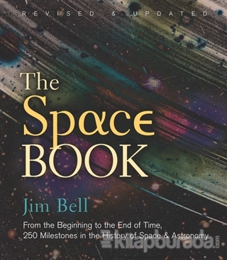 The Space Book Revised and Updated: From the Beginning to the End of T