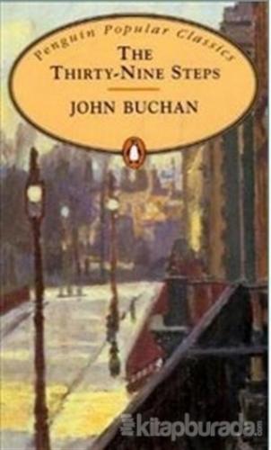 The Thirty-Nine Steps John Buchan