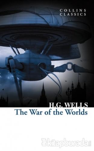 The War of The Worlds H. G. Wells
