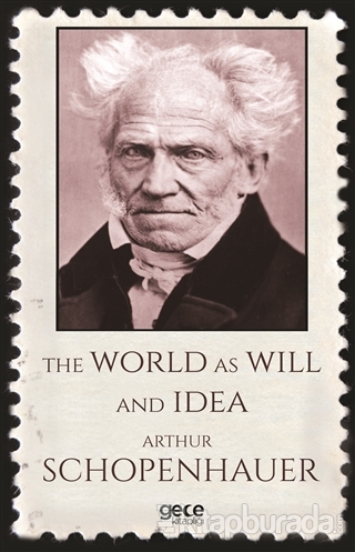 The World As Will And Idea Arthur Schopenhauer