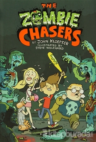 The Zombie Chasers (Ciltli)