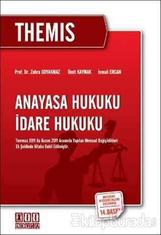 Themis Anayasa Hukuku - İdare Hukuku İsmail Ercan