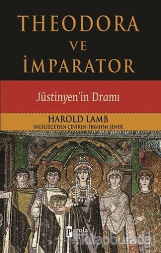Theodora Ve İmparator %15 indirimli Harold Lamb