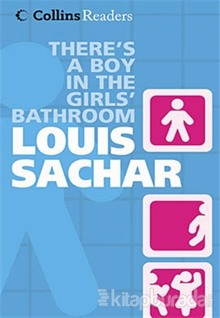 There's a Boy in the Girls' Bathroom (Collins Readers) (Ciltli)