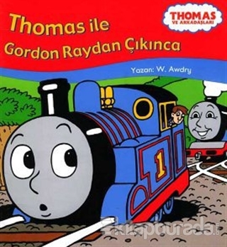 Thomas ile Gordon Raydan Çıkınca