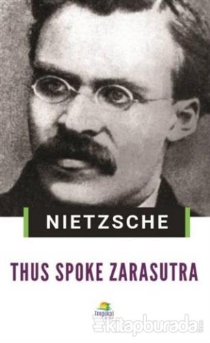 Thus Spoke Zarasutra Friedrich Nietzsche