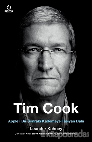 Tim Cook - Apple'ı Bir Sonraki Kademeye Taşıyan Dahi
