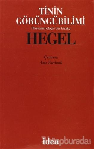 Tinin Görgübilimi (Ciltli) %15 indirimli Georg Wilhelm Friedrich Hegel