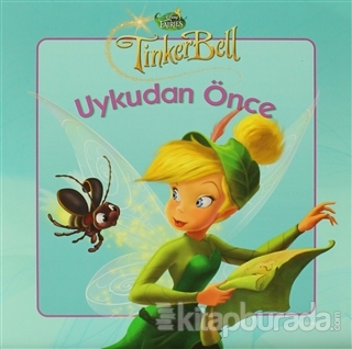 Disney Uykudan Önce 11. Kitap: Tinker Bell %20 indirimli Kolektif
