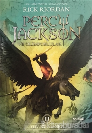 Percy Jackson ve Olimposlular 3 - Titan'ın Laneti (9+ Yaş) Rick Riorda