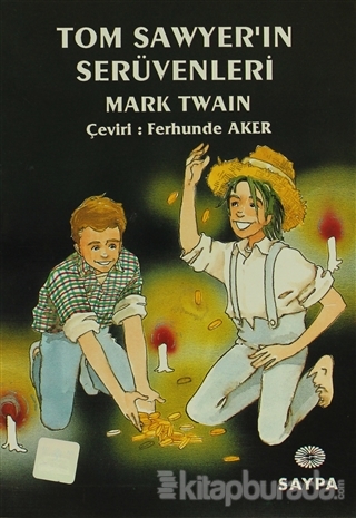 Tom Sawyer'in Serüvenleri %15 indirimli Mark Twain