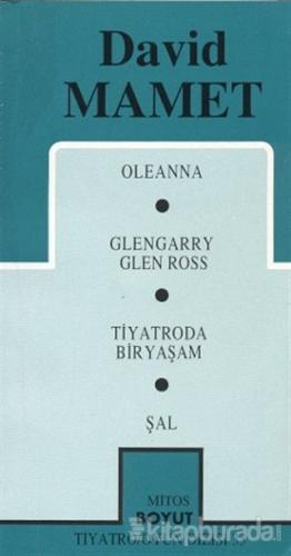 Toplu Oyunları 1 Oleanna / Glengarry Gleenn Ross / Tiyatroda Bir Yaşam