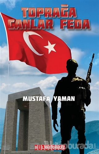 Toprağa Canlar Feda Mustafa Yaman