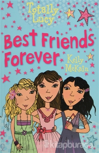 Totally Lucy Best Friends Forever Kelly Mckain
