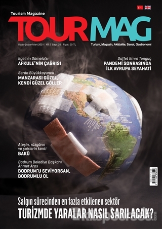 TOURMAG Turizm Dergisi Sayı:25 Ocak-Şubat-Mart 2021 Kolektif