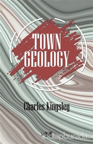 Town Geology Charles Kingsley