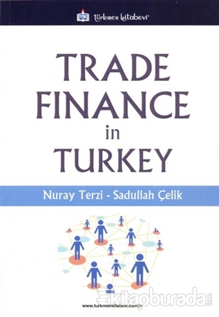 Trade Finance İn Turkey Nuray Terzi