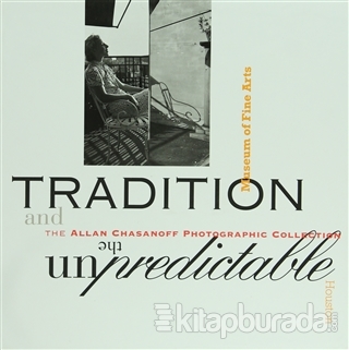 Tradition and the Unpredictable: The Allan Chasanoff (Ciltli)