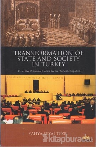 Transformation of State and Society in Turkey Yahya Sezai Tezel