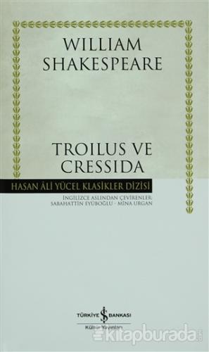 Troilus ve Cressida (Shakespeare) (Ciltli)