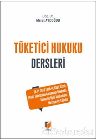 Tüketici Hukuku Dersleri %10 indirimli Murat Aydoğdu