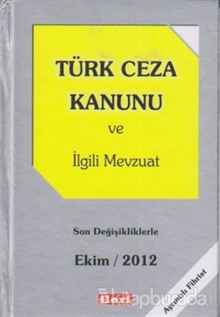 Türk Ceza Kanunu ve İlgili Mevzuat %15 indirimli Kolektif