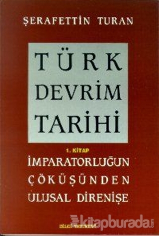 Türk Devrim Tarihi 7 Kitap Takım Şerafettin Turan