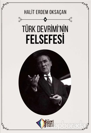 Türk Devrimi'nin Felsefesi