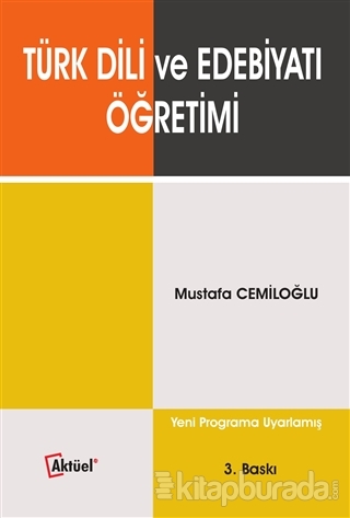 Türk Dili ve Edebiyatı Öğretimi %15 indirimli Mustafa Cemiloğlu