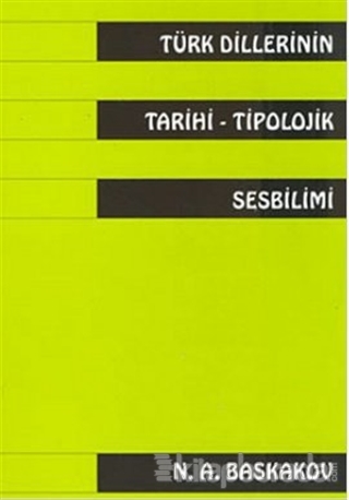 Türk Dillerinin Tarihi Tipolojik Sesbilimi N. A. Baskakov