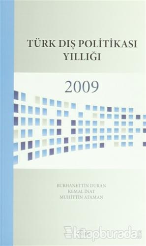 Türk Dış Politikası Yıllığı - 2009 Burhanettin Duran