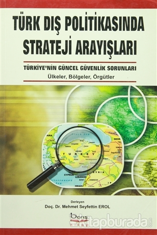 Türk Dış Politikasında Strateji Arayışları