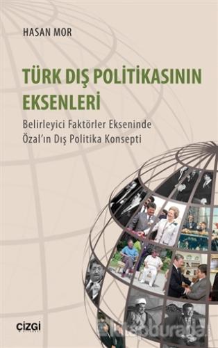 Türk Dış Politikasının Eksenleri Kolektif
