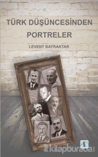 Türk Düşüncesinden Portreler
