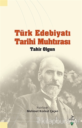 Türk Edebiyatı Tarihi Muhtırası Tahir Olgun