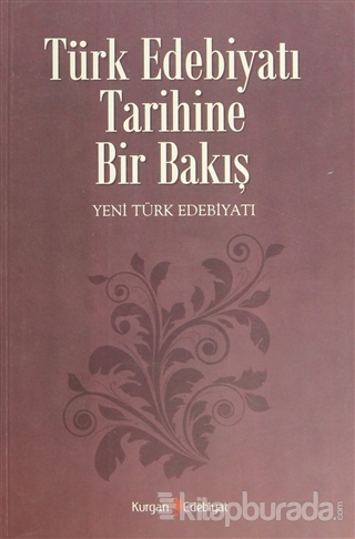 Türk Edebiyatı Tarihine Bir Bakış %20 indirimli Kolektif