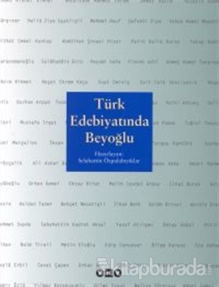 Türk Edebiyatında Beyoğlu Derleme