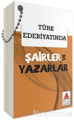 Türk Edebiyatında Şairler ve Yazarlar Kartları
